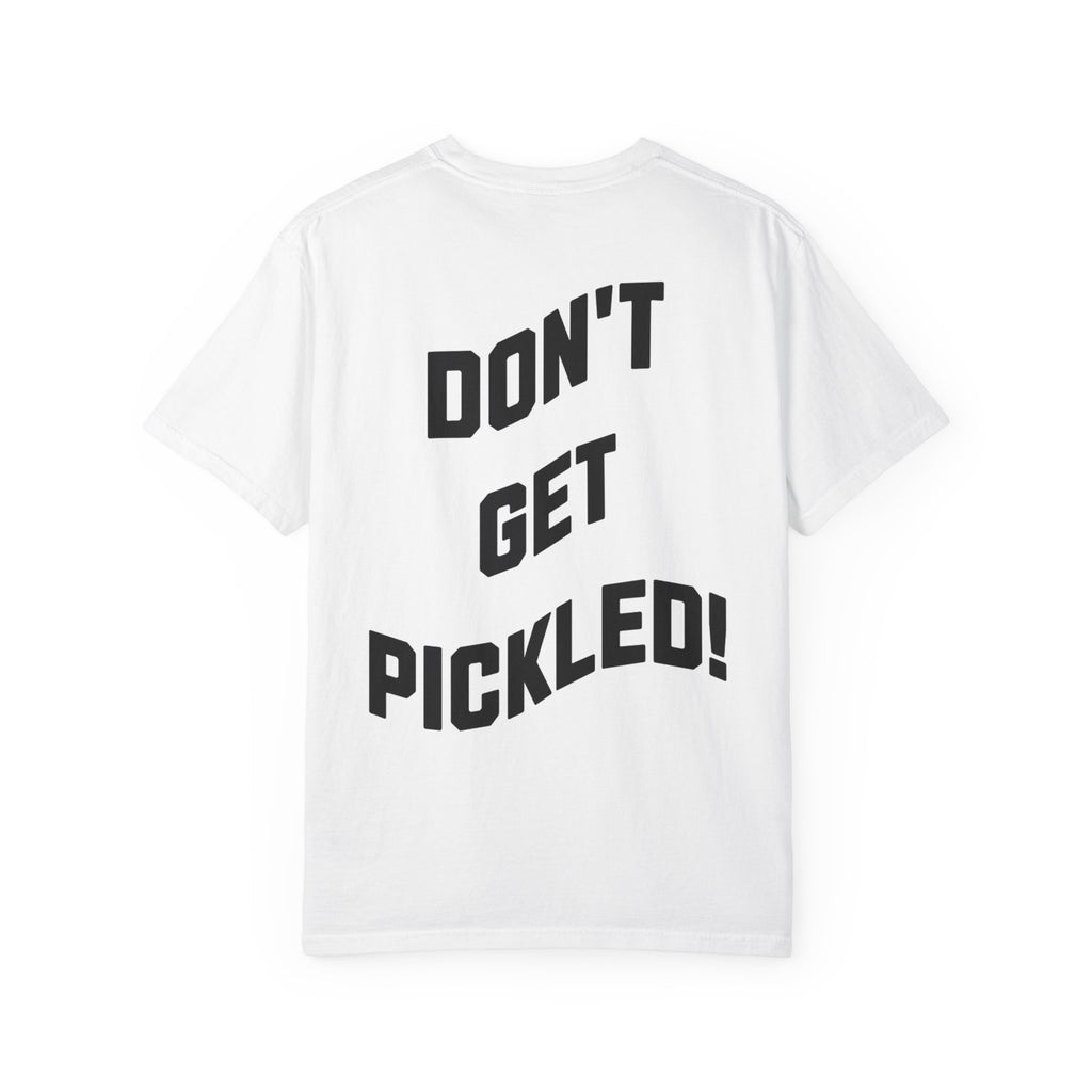 Pickleball Culture T-Shirt — 'Don't Get Pickled' Athletic Tee