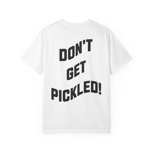 Pickleball Culture T-Shirt — 'Don't Get Pickled' Athletic Tee